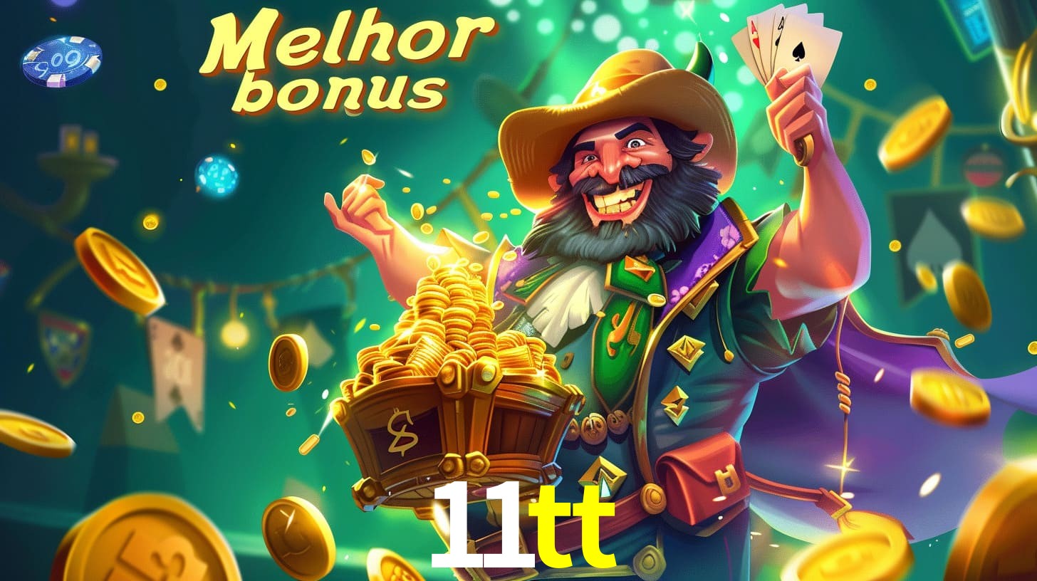 11tt Aproveite o bônus